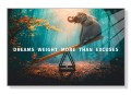 Obraz Motywacyjny Słoń i Motyl – Dreams Weigh More Than Excuses
