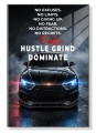 Obraz AUDI RS5 HUSTLE GRIND DOMINATE Motywacyjny – Nowoczesna Sztuka Loft Street Art do Biura i Salonu