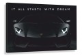 Obraz LAMBORGHINI AVENTADOR It All Starts With Dream – Nowoczesna Sztuka Motywacyjna Loft Stealth Black do Biura i Salonu – Edycja Premium