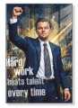 Obraz WILK Z WALL STREET Hard Work Beats Talent Jordan Belfort – Nowoczesna Sztuka Motywacyjna Loft do Biura i Salonu – Edycja Premium