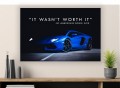 Obraz LAMBORGHINI It Wasn't Worth It OBRAZ Motywacyjny Aventador Loft