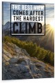 Obraz THE BEST VIEW Comes After The Hardest Climb OBRAZ Motywacyjny Góry Loft