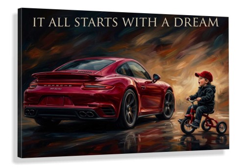 Obraz PORSCHE IT ALL STARTS WITH A DREAM Motywacyjny Samochód Chłopiec Spełnianie Marzeń
