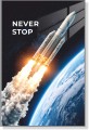 Obraz Rakieta Kosmiczna – Never Stop Biznes Motywacja Premium