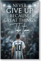 Obraz Lionel Messi Never Give Up – Motywacja Piłka Nożna Sport Premium