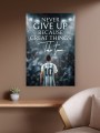 Obraz Lionel Messi Never Give Up – Motywacja Piłka Nożna Sport Premium