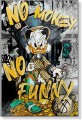 Obraz Sknerus McKwacz No Money No Funny – Kaczor Scrooge Luksus Premium