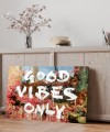 Obraz Róże Heliogabala Good Vibes Only Luksusowy – Nowoczesna Sztuka Loft Street Art